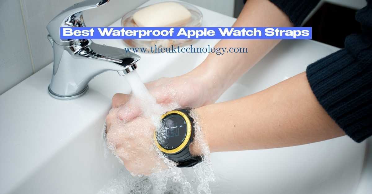 Best Waterproof Apple Watch Straps in 2025 Swim-Ready