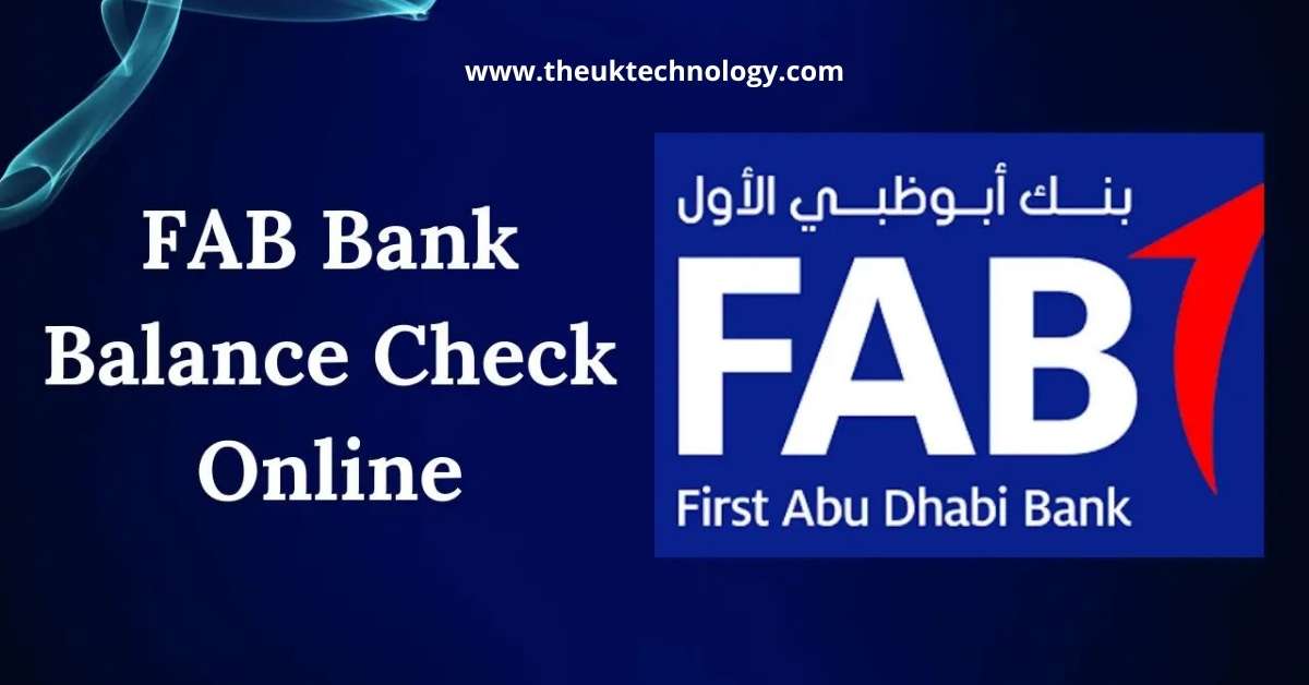 FAB Balance Check Made Easy – Step-by-Step Complete Guide