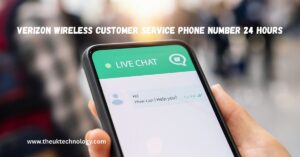 Verizon Wireless Customer Service Phone Number 24 Hours