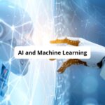 AI and Machine Learning